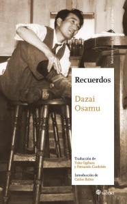 Dazai Osamu, Recuerdos (Satori, 2015)