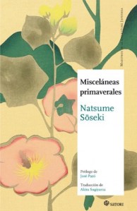 Natsume Sōseki, Misceláneas primaverales (Satori, 2013)
