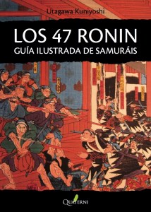 Los 47 ronin (Quaterni, 2017)